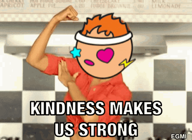 a woman flexing her muscles with the words kindness makes us strong behind her