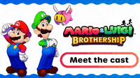 a poster for mario and luigi 's brothership with a button that says meet the cast