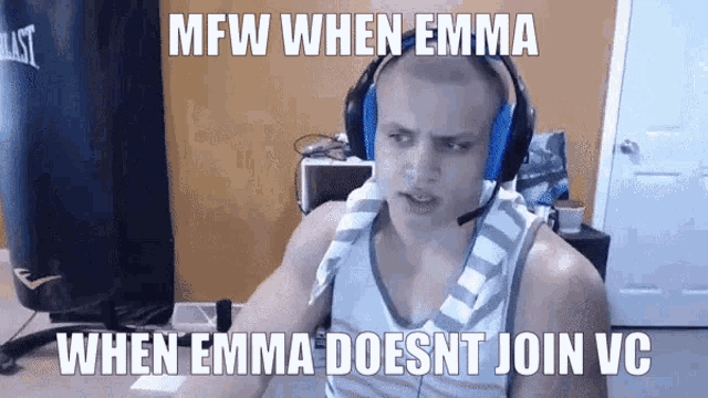 a man wearing headphones says mfw when emma doesnt join vc