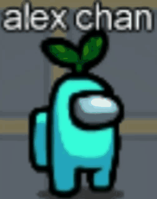 a blue among us character with a green leaf and the name alex chan .