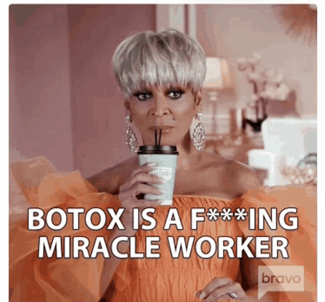 a woman holding a cup of coffee with botox is a f *** ing miracle worker written below her