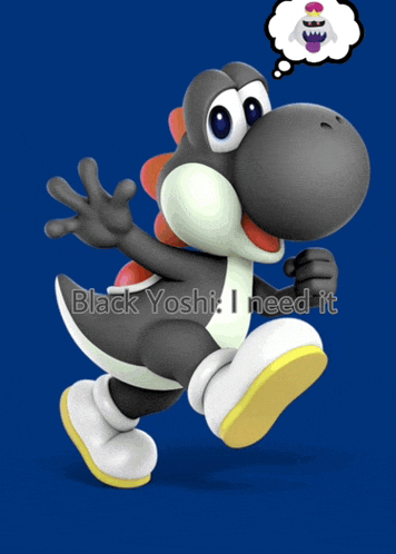 a picture of a black yoshi with the words black yoshi i need it on the bottom