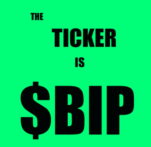 a green background with black text that says the ticker is $ bip