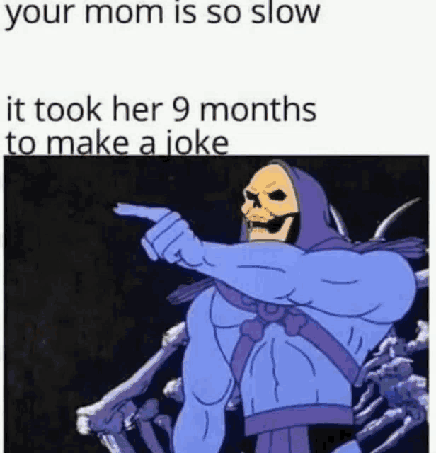 a cartoon of a skeletor pointing at a joke