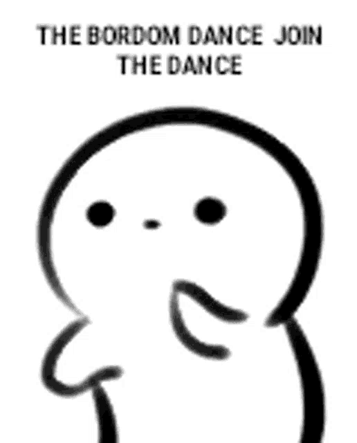 a black and white drawing of a person with the words `` the bordom dance join the dance ''