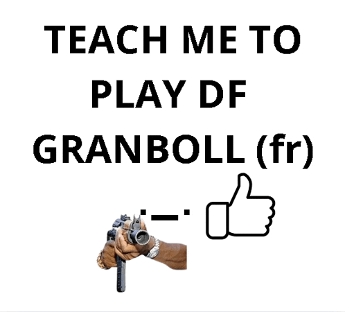 a poster that says teach me to play df granball