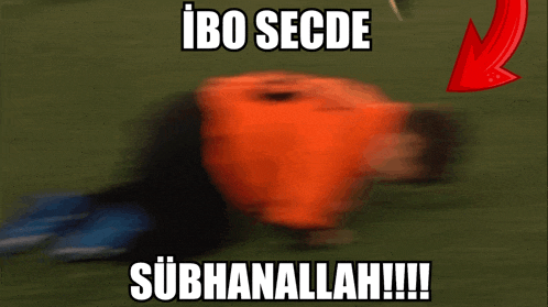 a blurry image of a person with the words ibo secde subhanallah