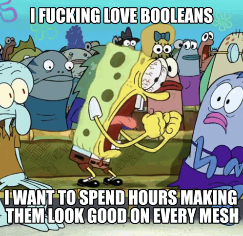 a cartoon of spongebob saying " i fucking love booleans "