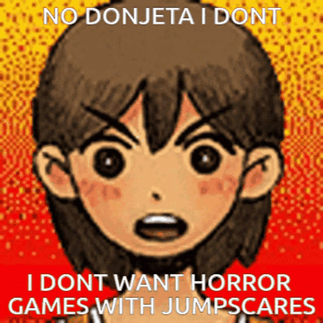 a cartoon of a boy with the words " i dont want horror games with jumpscares " at the bottom