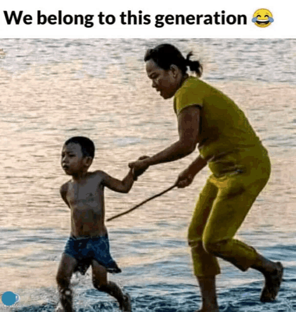 a woman is holding a child 's hand in the water and says we belong to this generation