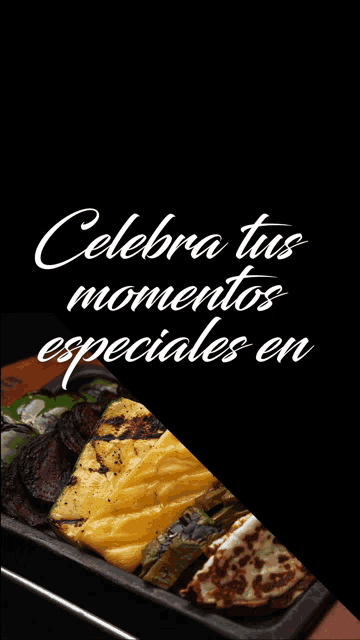 a sign that says celebra tus momentos especiales