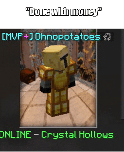 a picture of a minecraft character with the words " done with money "