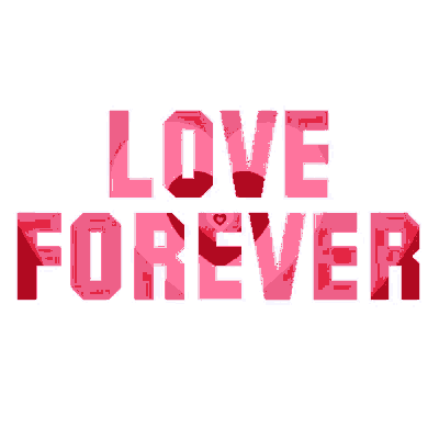 a sign that says love forever in red letters on a white background