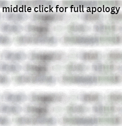 a blurred image with the words middle click for full apology at the bottom