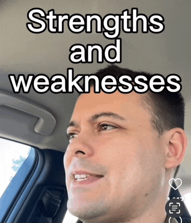 a man in a car with the words strengths and weaknesses