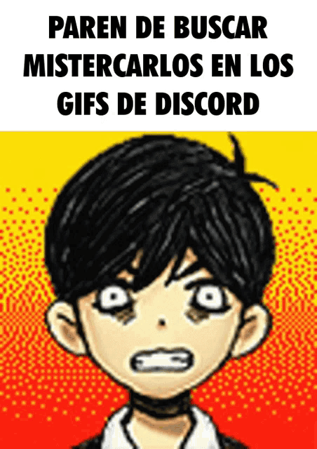 a cartoon of a boy with the words " paren de buscar mistercarlos en los gifs de discord " below him