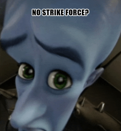 a cartoon character with the words no strike force written on it