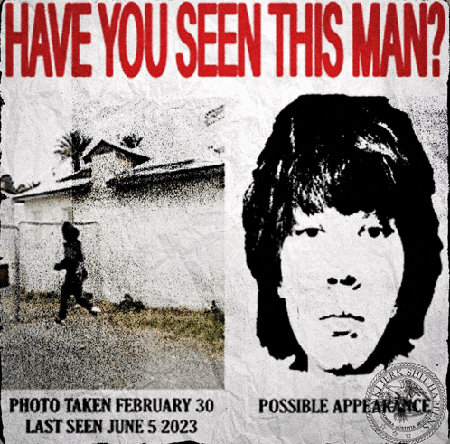 a poster asking if someone has seen this man