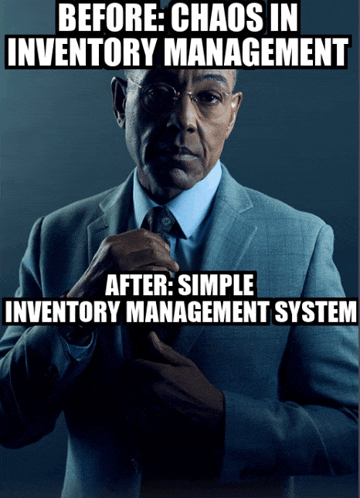 a man in a suit and tie is adjusting his collar with a caption that says before chaos in inventory management after simple