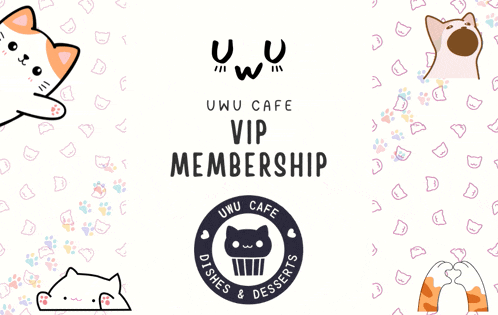 a poster for uwu cafe vip membership with a cat on it