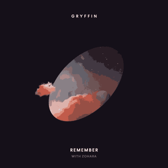 an album cover for remember by gryffin