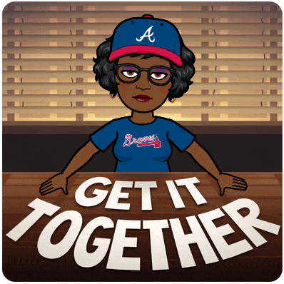 a cartoon of a woman wearing a braves shirt stands behind a sign that says get it together