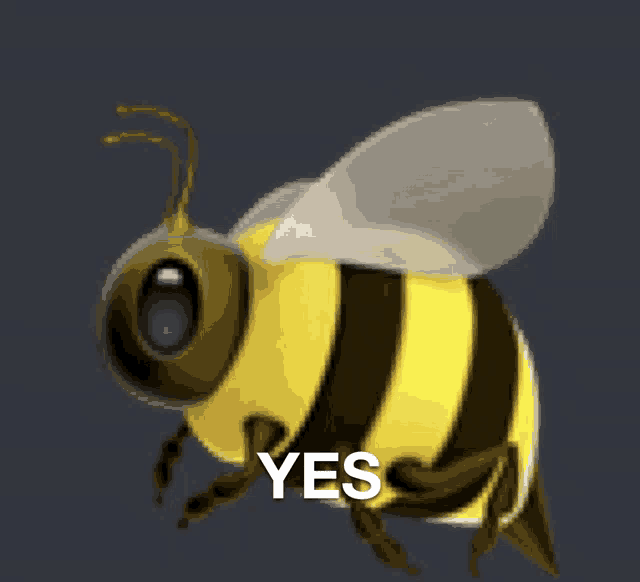 a cartoon bee with the word yes on it