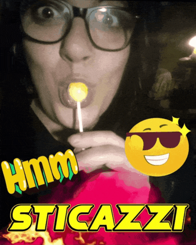 a woman with glasses is holding a lollipop in her mouth and the word sticazzi is on the bottom right