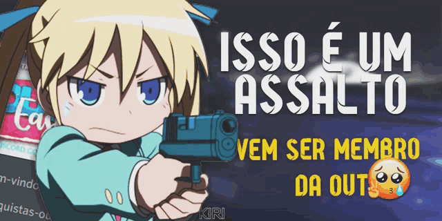 a cartoon of a girl holding a gun with the words isso e um assalto written above her