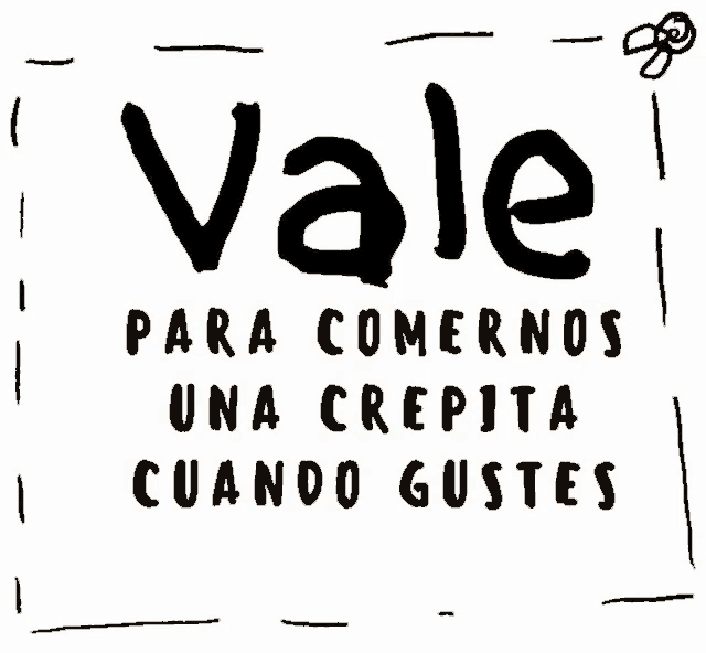 a black and white logo that says vale para comernos una crepita cuando gustes