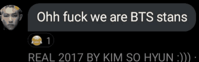 a screenshot of a text message that says ohh fuck we are bts stans