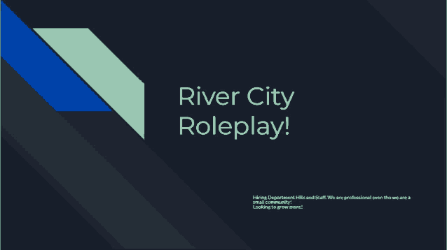 a black background with river city roleplay written in white letters