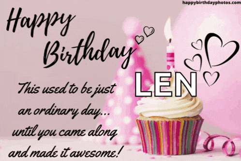 a birthday card for len with a cupcake