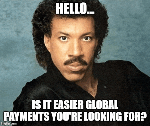 a man with a mustache says hello is it easier global payments you 're looking for ?