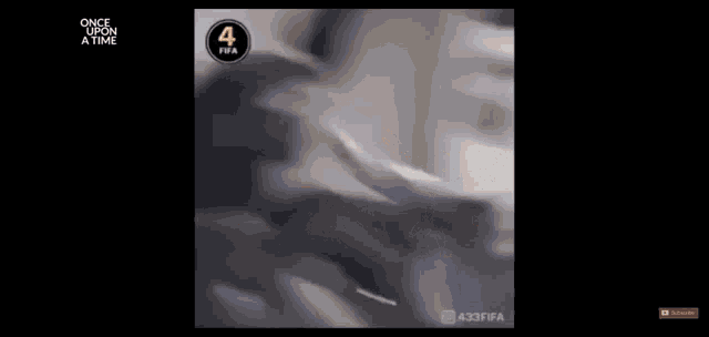 a screenshot of a video titled once upon a time fifa