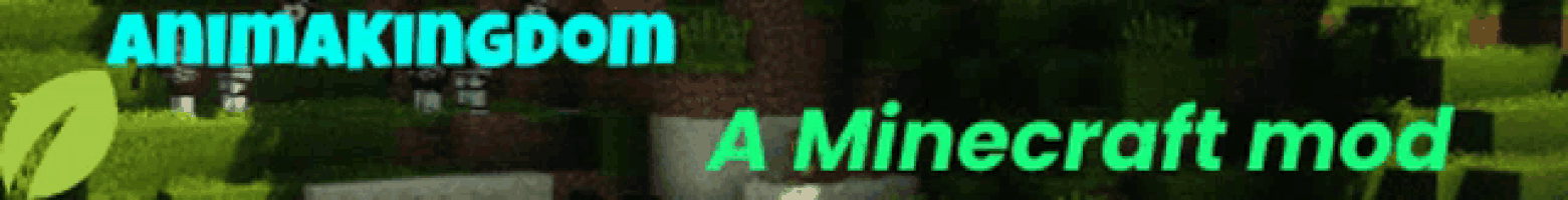 a banner for animakingdom a minecraft mod is displayed