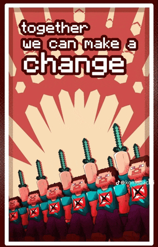 poster that says together we can make a change on it