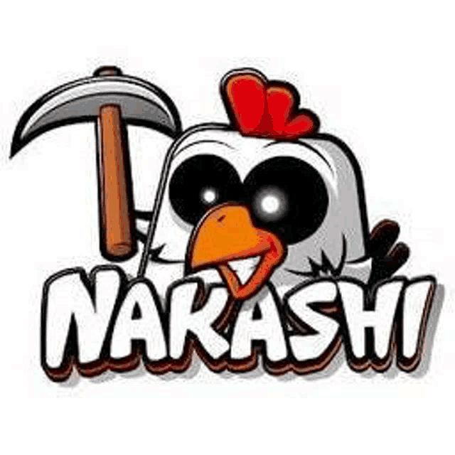 a cartoon chicken is holding a pickaxe in its beak and the word narashi .