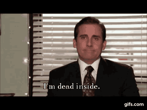 a man in a suit and tie is saying `` i 'm dead inside . ''