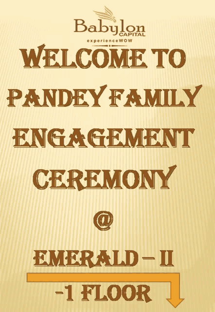 a babylon capital sign welcomes people to a family engagement ceremony