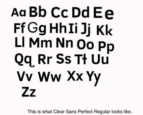 clear sans perfect regular looks like the letters aa bb cc dd ee ff