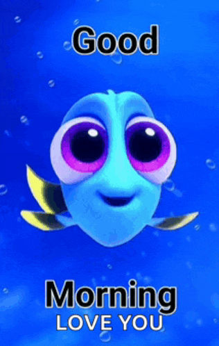 a cartoon fish with big eyes is saying good morning