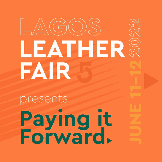 a poster for lagos leather fair 5 in june