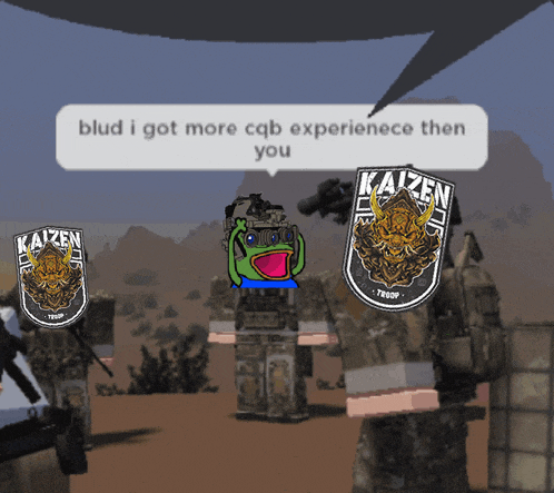 a video game scene with soldiers and a speech bubble that says " blud i got more cqb experience then you "