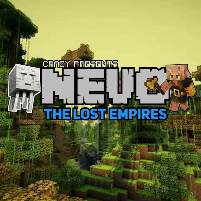 a minecraft game called the lost empires