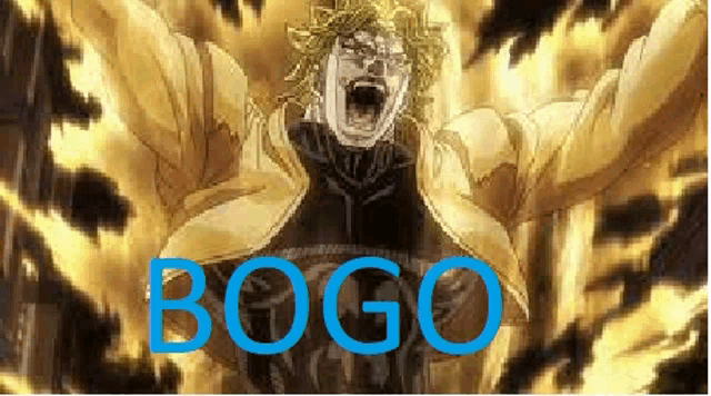 dio from jojo 's bizarre adventure is screaming with his arms outstretched and the word bogo written in blue .