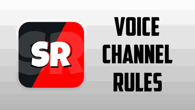 a sr logo with the words voice channel rules written below it