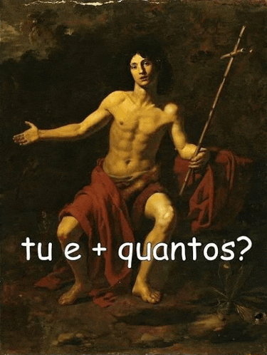 a painting of a man holding a stick with the words tu e + quantos on the bottom