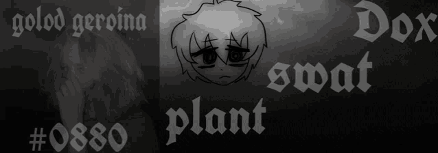 a black and white drawing of a boy with the words " golod geroima " and " swat plant "