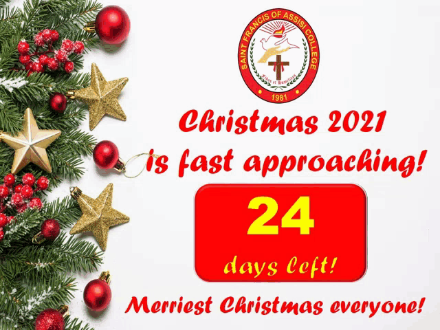 a sign that says christmas 2021 is fast approaching 24 days left merriest christmas everyone